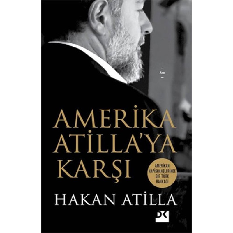 Amerika Atilla’ya Karşı Amerika Atilla’ya Karşı