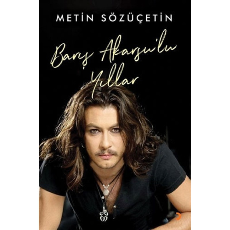Barış Akarsu’lu Yıllar