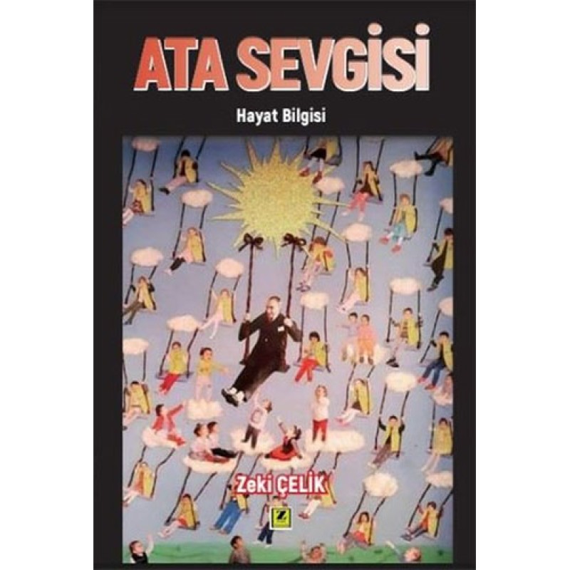 Ata Sevgisi - Hayat Bilgisi