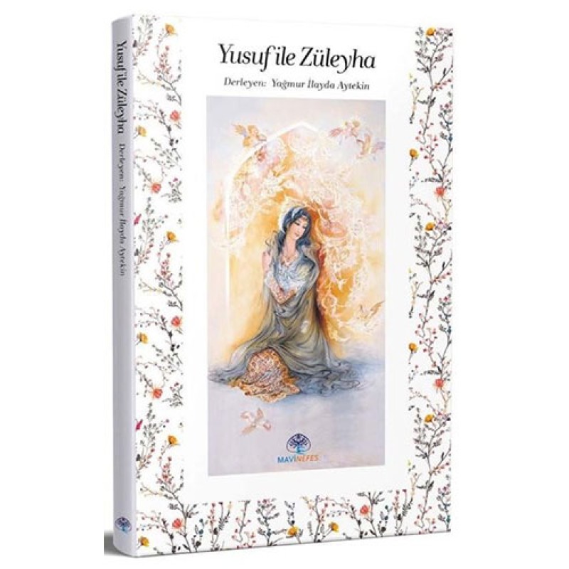 Yusuf İle Züleyha Yusuf İle Züleyha