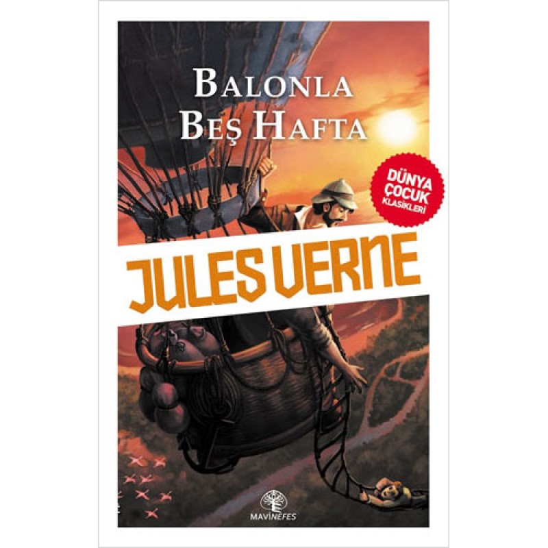 Balonla Beş Hafta Balonla Beş Hafta