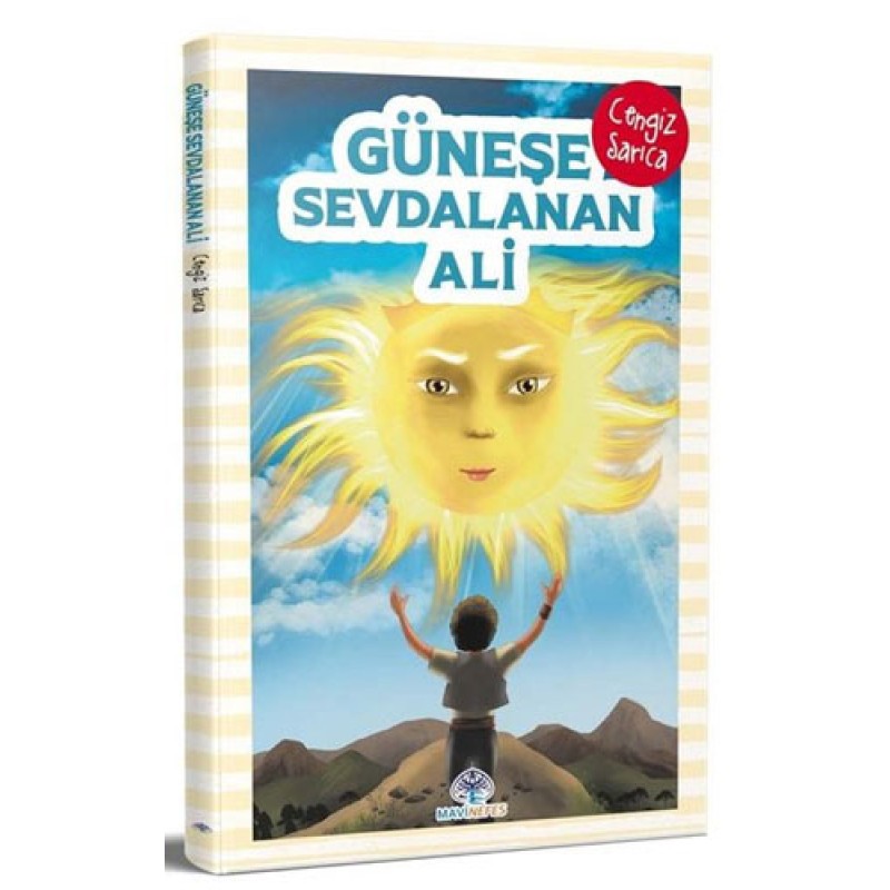 Güneşe Sevdalanan Ali