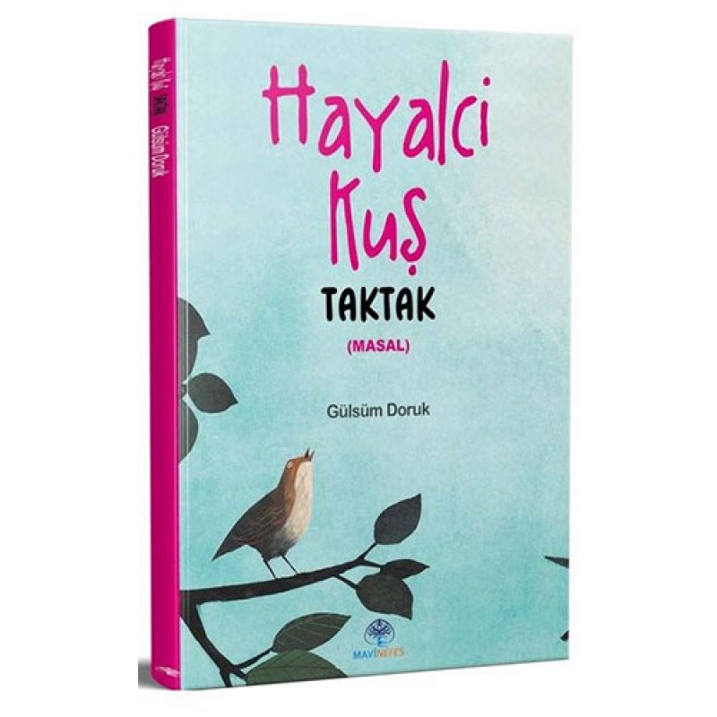 Hayalci Kuş Taktak