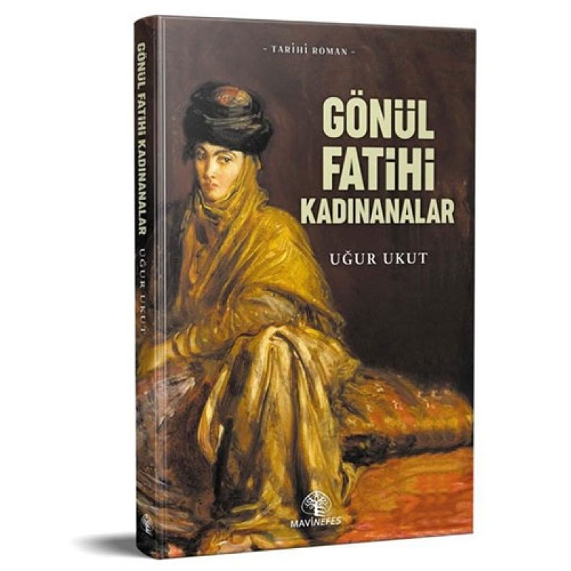 Gönül Fatihleri Kadınanalar Gönül Fatihleri Kadınanalar