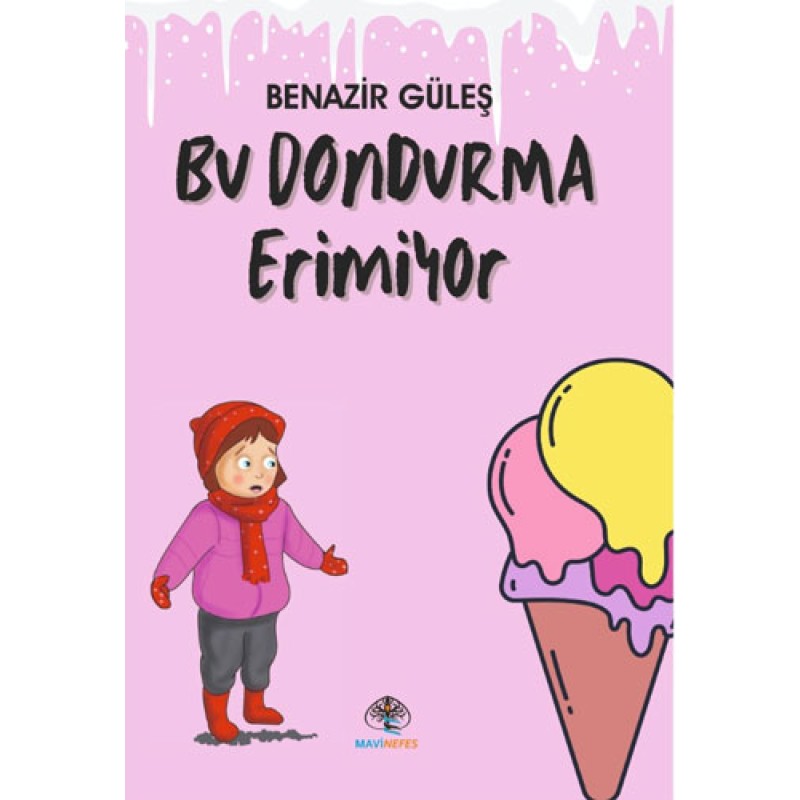Bu Dondurma Erimiyor Bu Dondurma Erimiyor