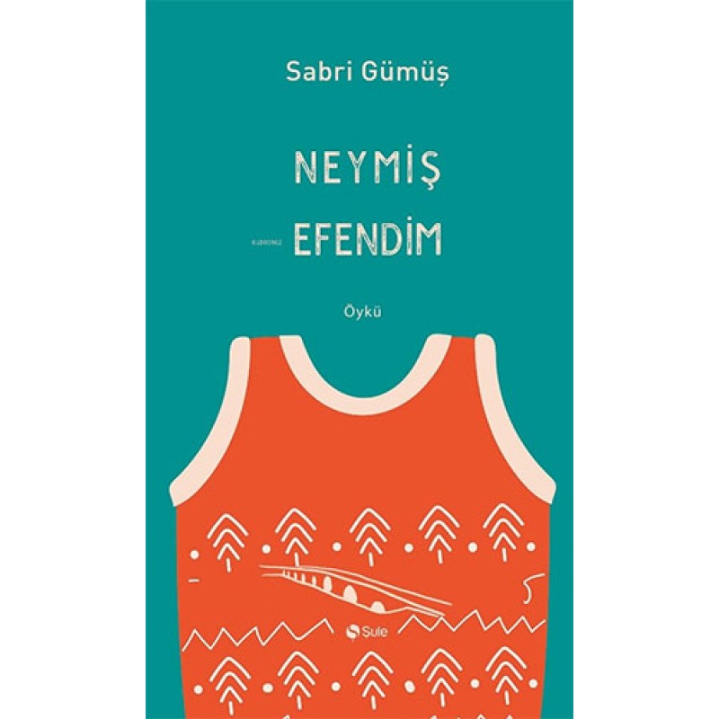 Neymiş Efendim