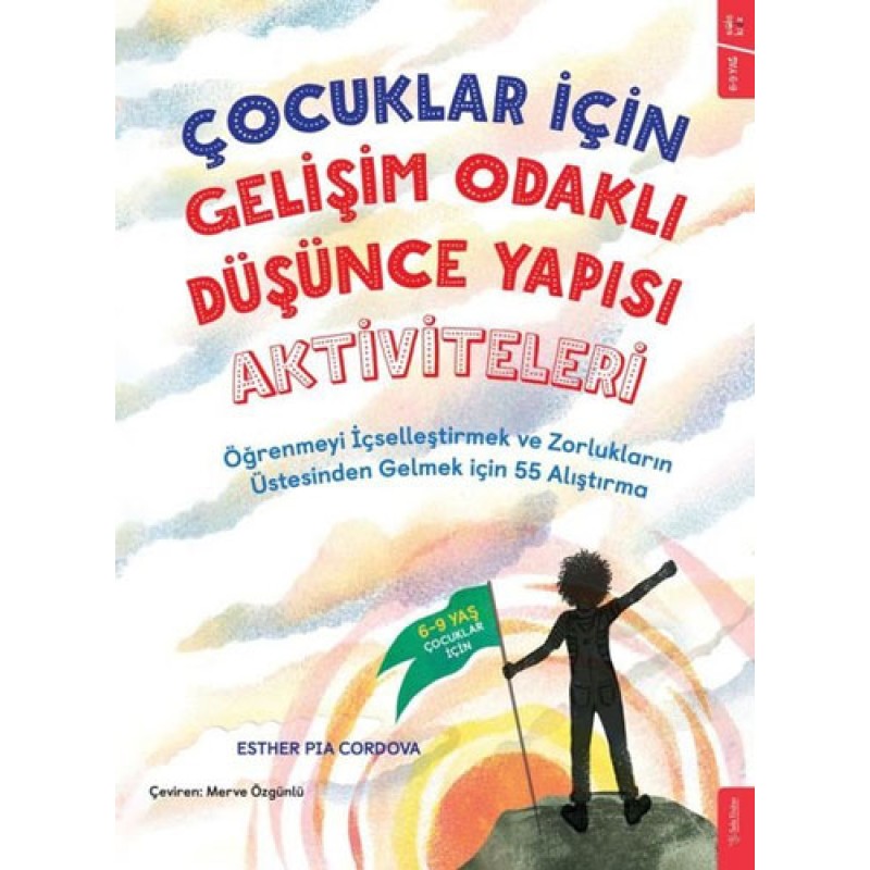 Çocuklar İçin Gelişim Odaklı Düşünce Yapısı Aktiviteleri Çocuklar İçin Gelişim Odaklı Düşünce Yapısı Aktiviteleri