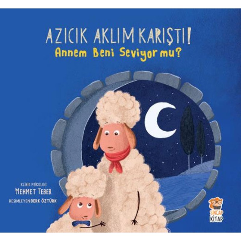 Azıcık Aklım Karıştı - Annem Beni Seviyor Mu? Azıcık Aklım Karıştı - Annem Beni Seviyor Mu?