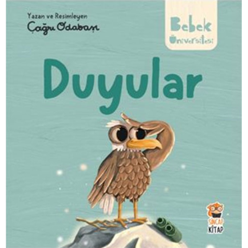 Bebek Üniversitesi: Hikayeli İlk Kavramlarım - Duyular Bebek Üniversitesi: Hikayeli İlk Kavramlarım - Duyular