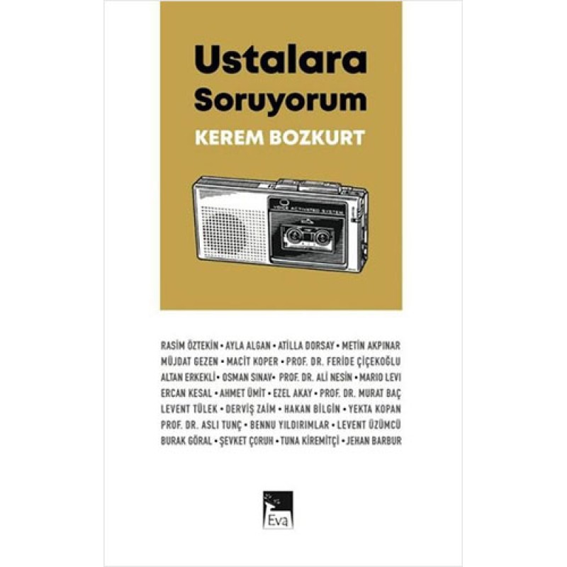 Ustalara Soruyorum Ustalara Soruyorum