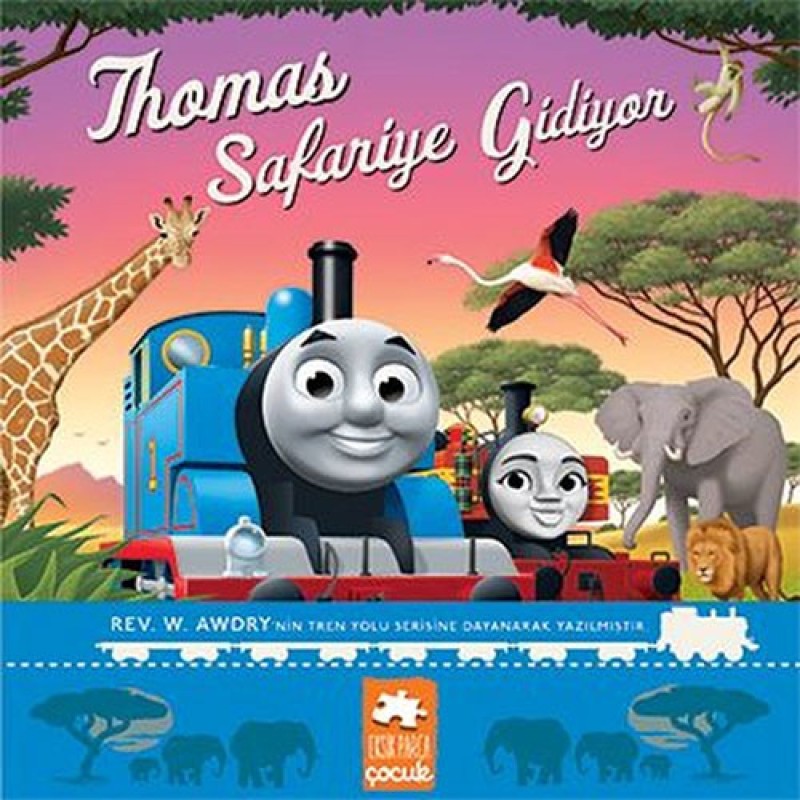Thomas Safariye Gidiyor Thomas Safariye Gidiyor