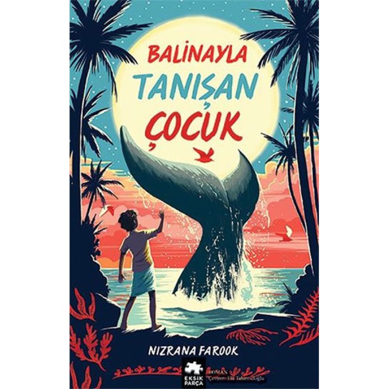 Balinayla Tanışan Çocuk Balinayla Tanışan Çocuk
