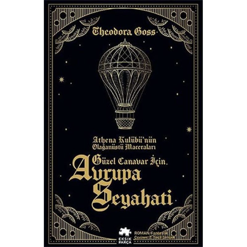 Güzel Canavar İçin Avrupa Seyahati Güzel Canavar İçin Avrupa Seyahati