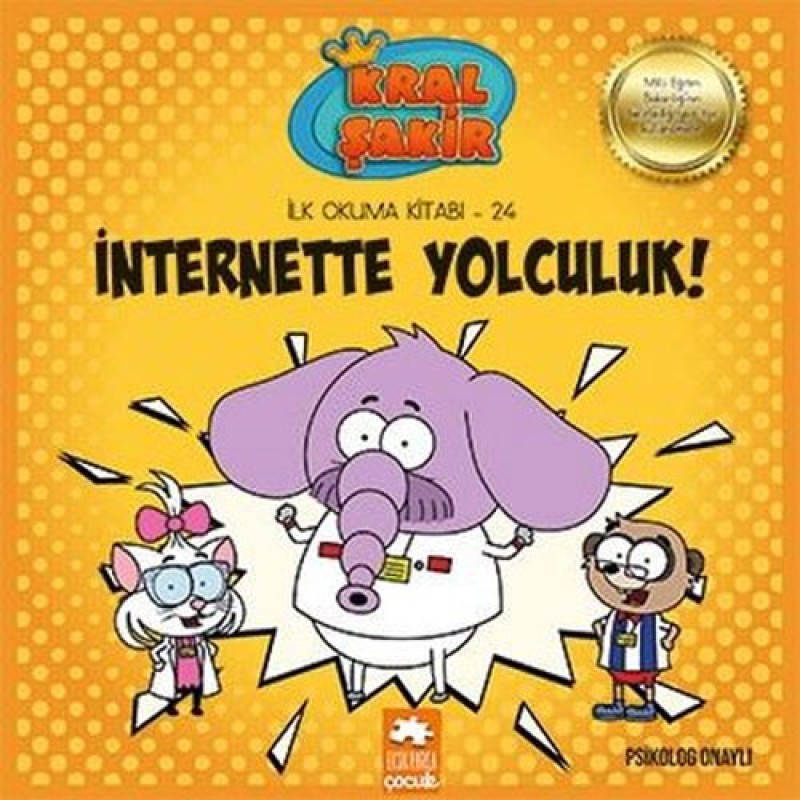 Kral Şakir İlk Okuma Kitabı 24 - İnternette Yolculuk! Kral Şakir İlk Okuma Kitabı 24 - İnternette Yolculuk!