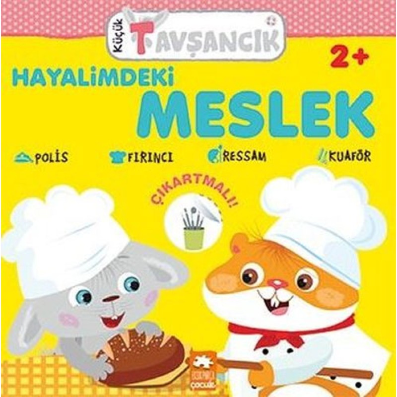 Küçük Tavşancık - Hayalimdeki Meslek Küçük Tavşancık - Hayalimdeki Meslek