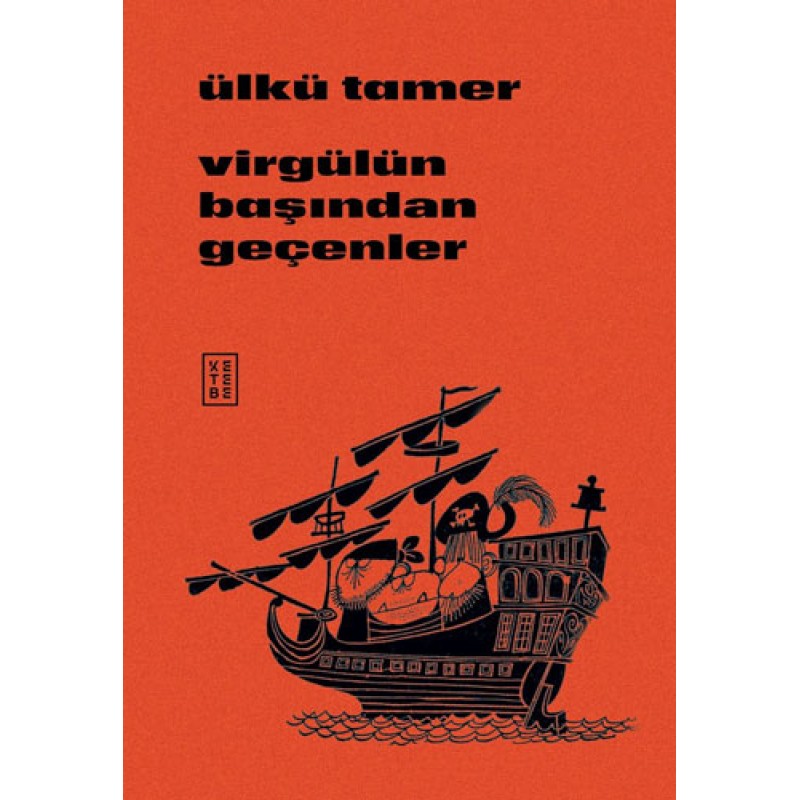 Virgülün Başından Geçenler Virgülün Başından Geçenler