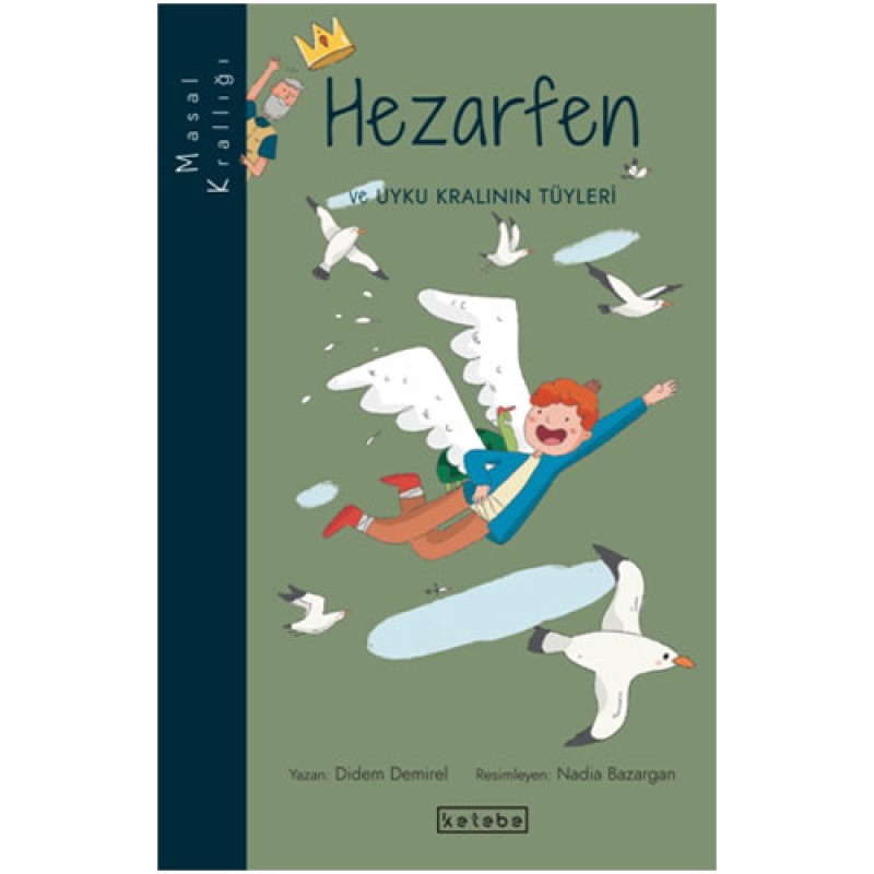 Masal Krallığı - Hezarfen