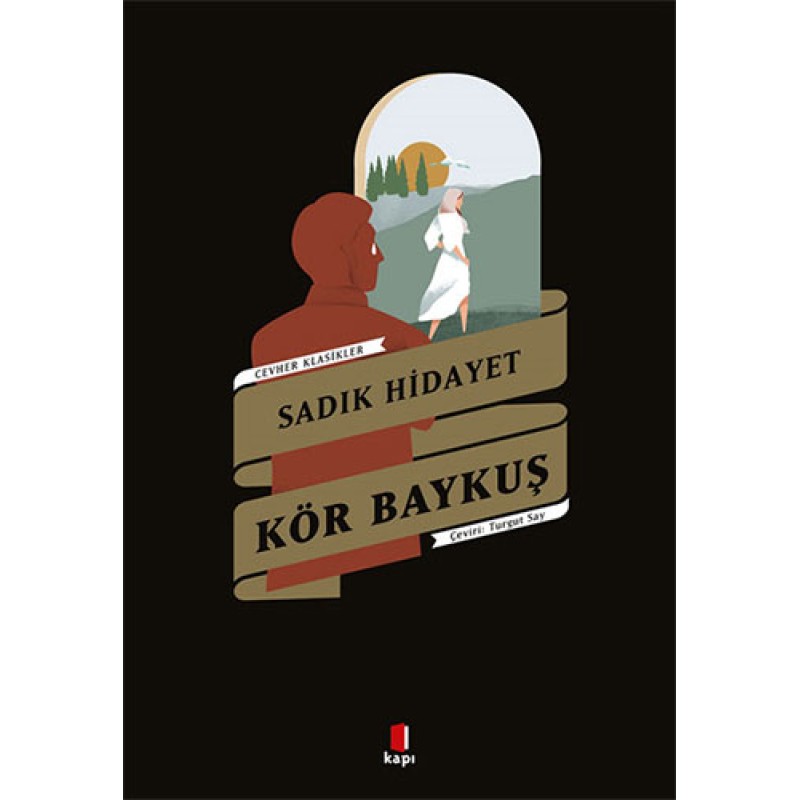 Kör Baykuş Kör Baykuş