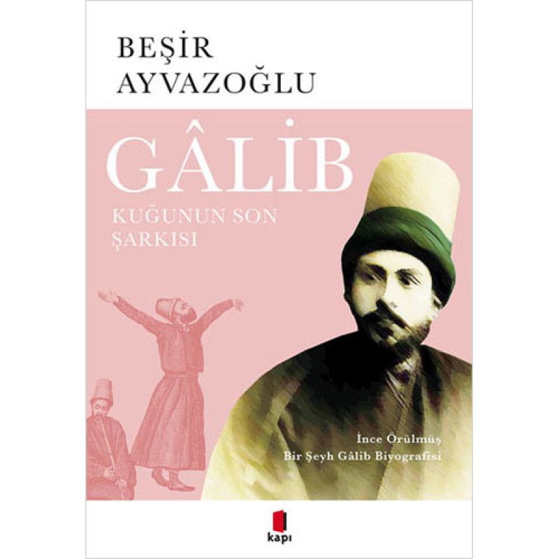 Gâlib - Kuğunun Son Şarkısı Gâlib - Kuğunun Son Şarkısı