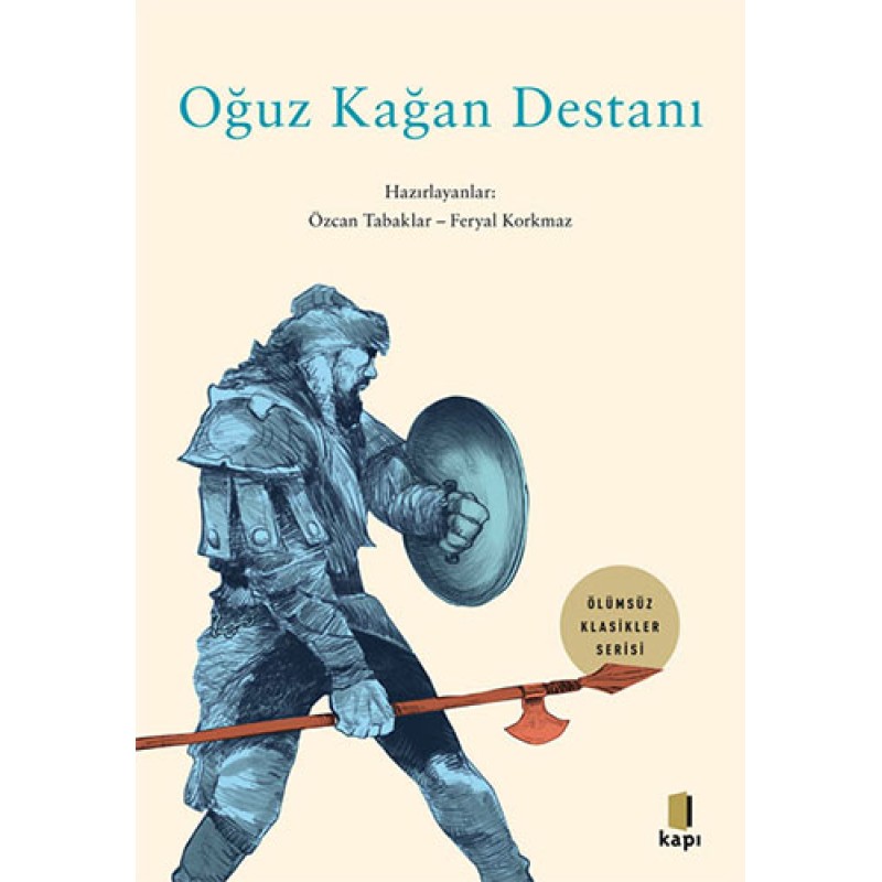 Oğuz Kağan Destanı Oğuz Kağan Destanı