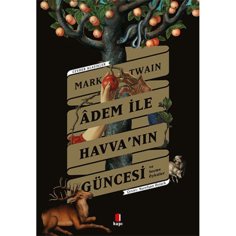 Adem ile Havva’nın Güncesi Adem ile Havva’nın Güncesi