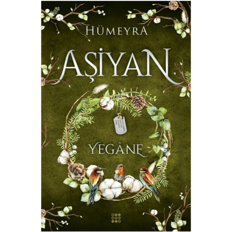 Aşiyan 3 - Yegâne (Ciltli) Aşiyan 3 - Yegâne (Ciltli)