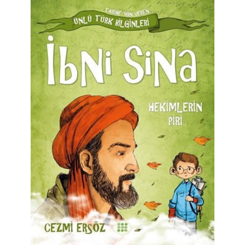 İbni Sina: Hekimlerin Piri İbni Sina: Hekimlerin Piri