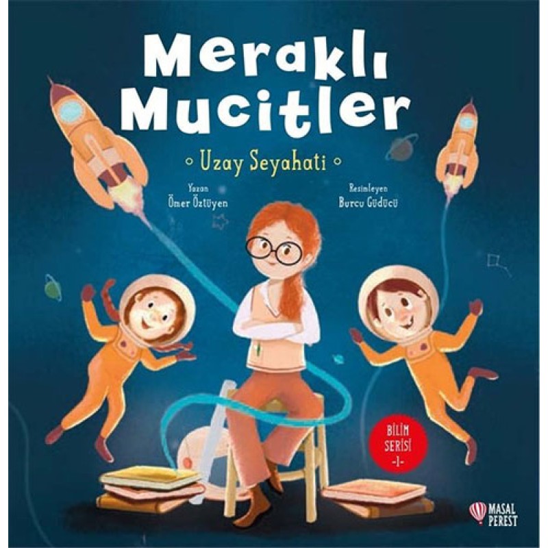Meraklı Mucitler Uzay Seyahati Meraklı Mucitler Uzay Seyahati