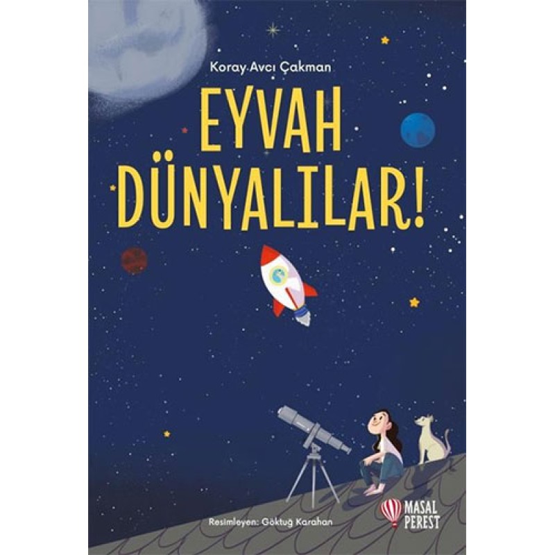 Eyvah Dünyalılar! Eyvah Dünyalılar!