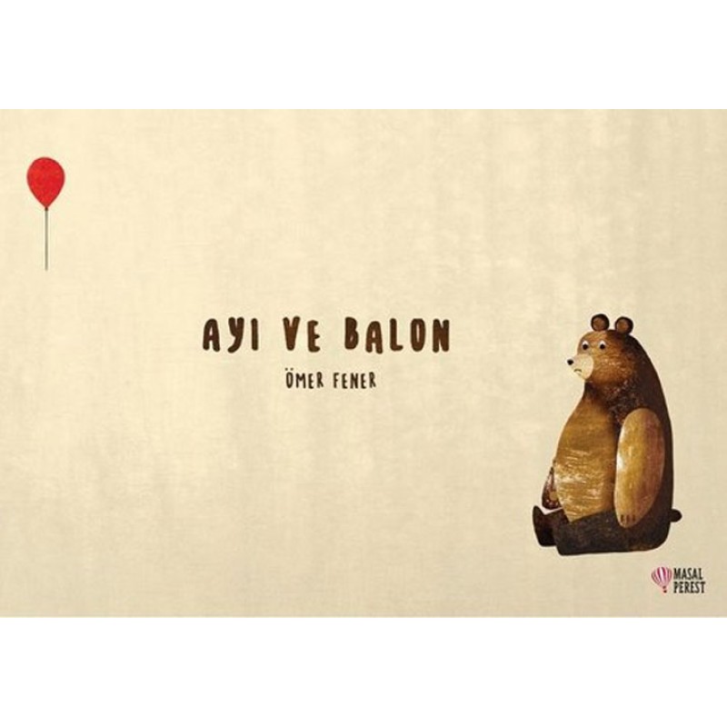 Ayı ve Balon Ayı ve Balon