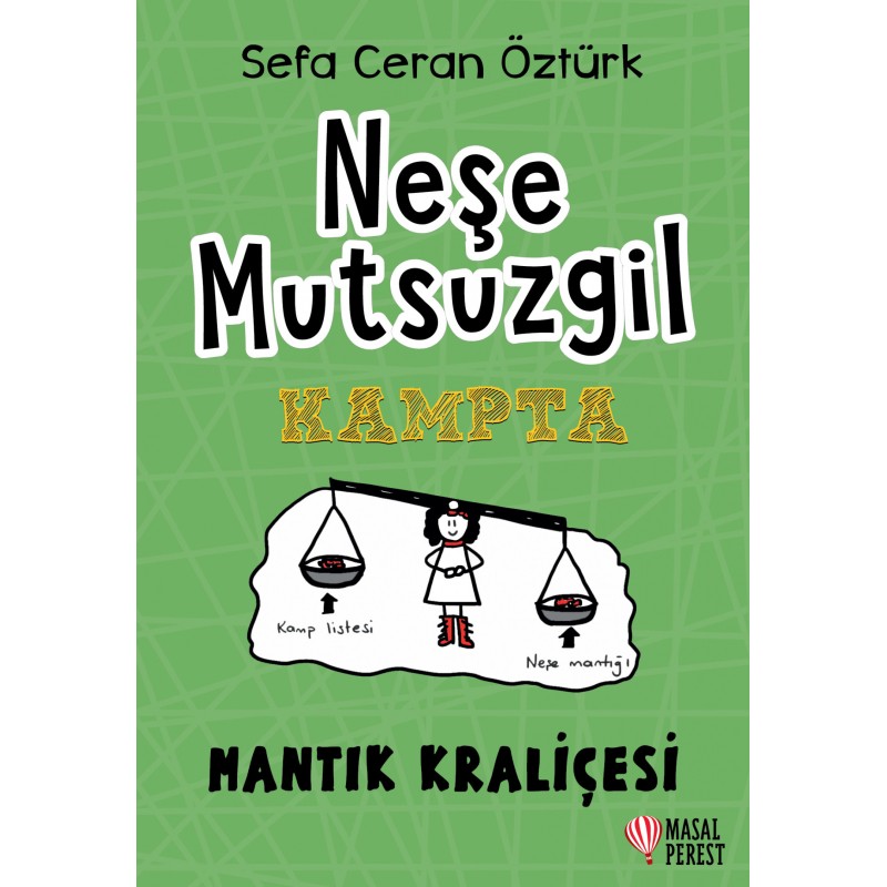 Neşe Mutsuzgil - Kampta Neşe Mutsuzgil - Kampta