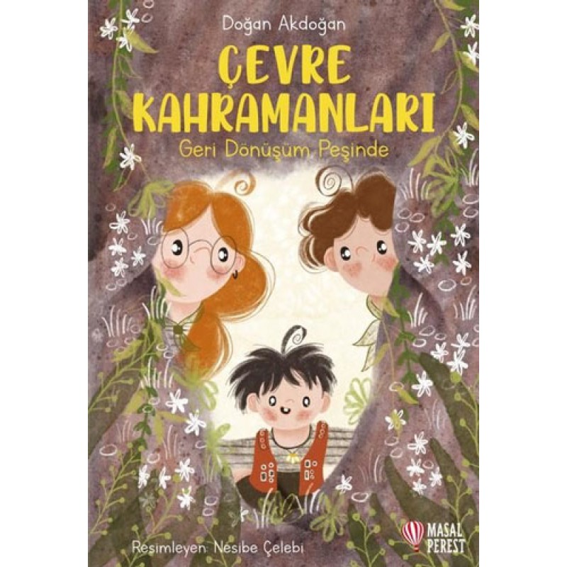 Çevre Kahramanları - Geri Dönüşüm Peşinde Çevre Kahramanları - Geri Dönüşüm Peşinde