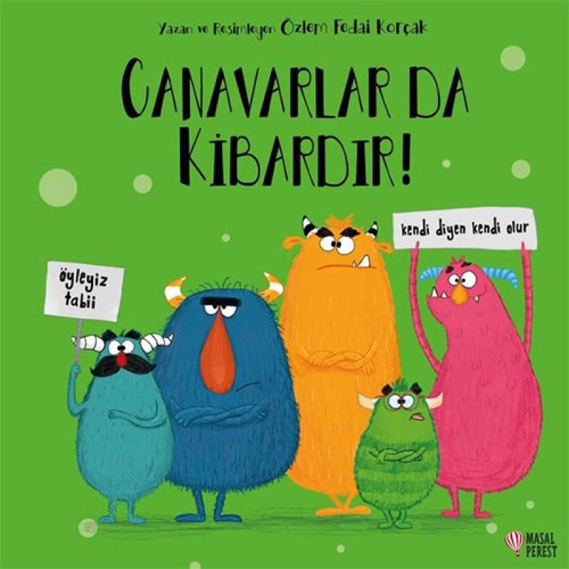 Canavarlar da Kibardır Canavarlar da Kibardır