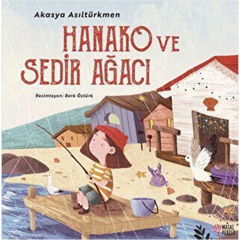 Hanako ve Sedir Ağacı Hanako ve Sedir Ağacı