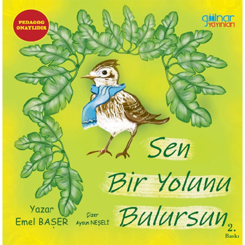 Sen Bir Yolunu Bulursun Sen Bir Yolunu Bulursun