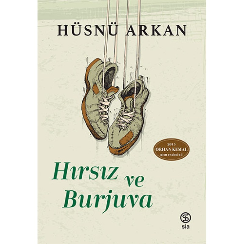 Hırsız Ve Burjuva Hırsız Ve Burjuva