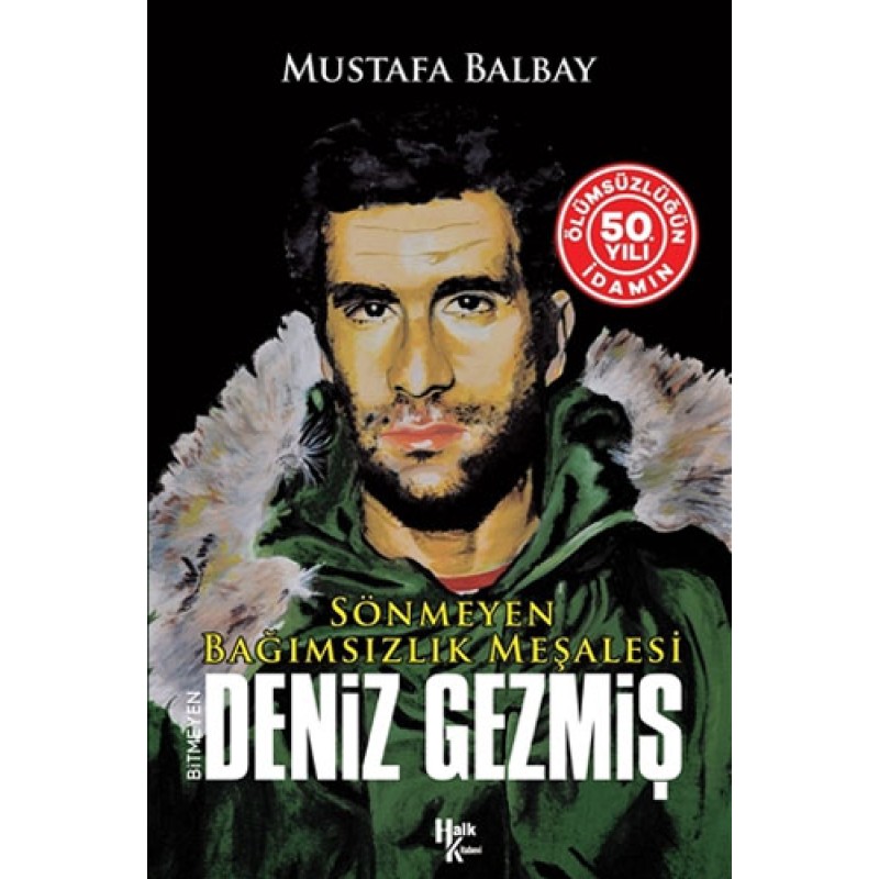 Bitmeyen Deniz Gezmiş Bitmeyen Deniz Gezmiş