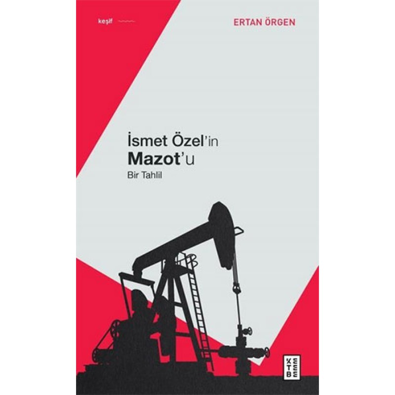 İsmet Özel'in Mazotu İsmet Özel'in Mazotu