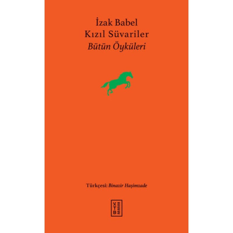Kızıl Süvariler - Bütün Öyküleri Kızıl Süvariler - Bütün Öyküleri