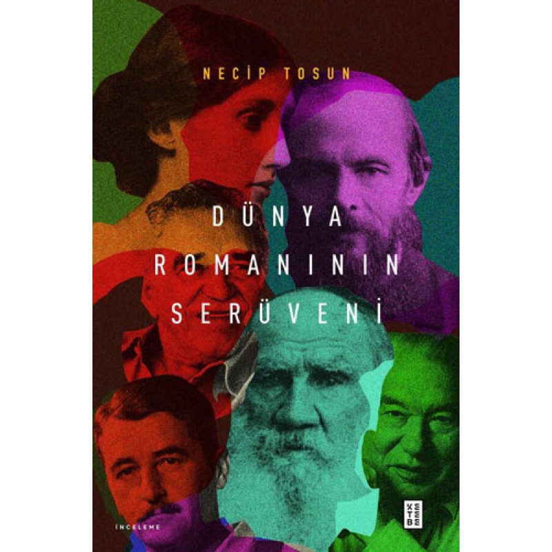 Dünya Romanının Serüveni Dünya Romanının Serüveni