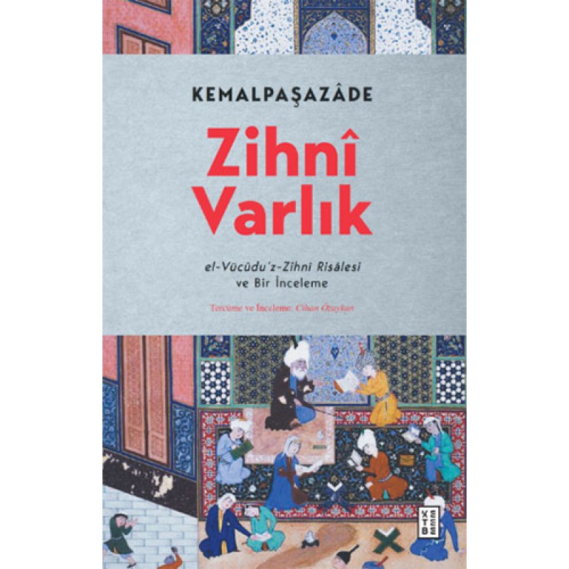 Zihnî Varlık Zihnî Varlık