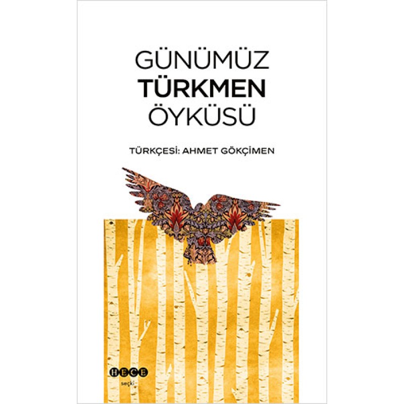 Günümüz Türkmen Öyküsü Günümüz Türkmen Öyküsü
