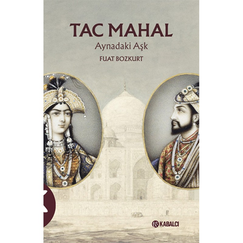 Tac Mahal - Aynadaki Aşk Tac Mahal - Aynadaki Aşk