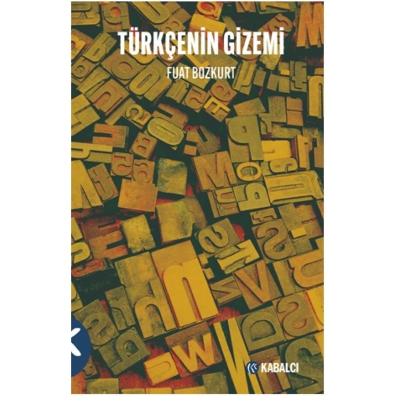 Türkçenin Gizemi Türkçenin Gizemi