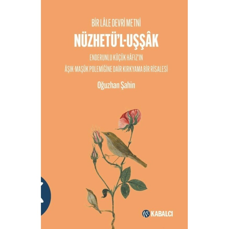 Nüzhetü’l-Uşşak Nüzhetü’l-Uşşak