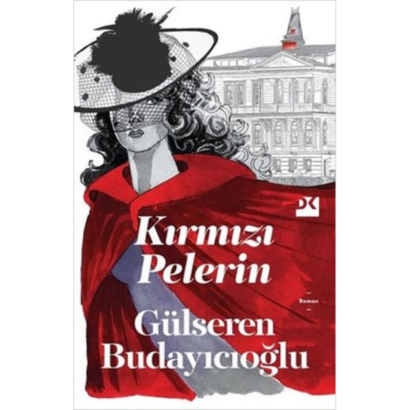 Kırmızı Pelerin Kırmızı Pelerin