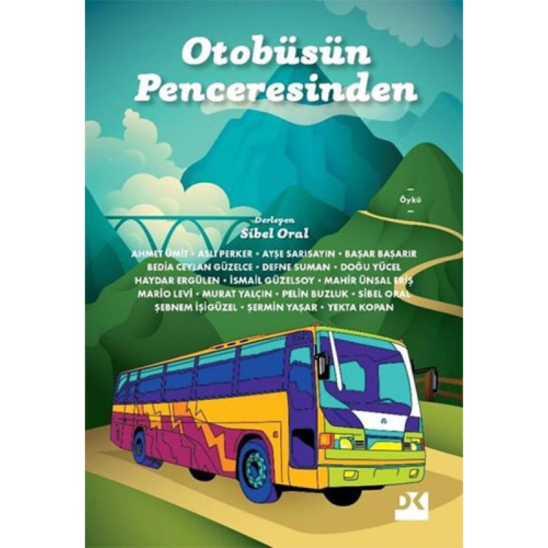 Otobüsün Penceresinden Otobüsün Penceresinden