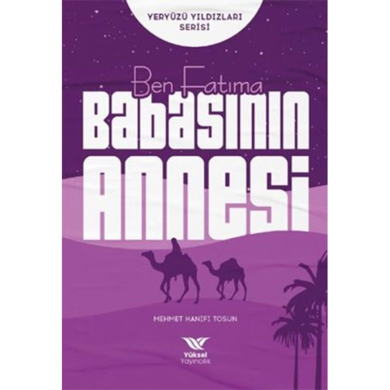 Ben Fatıma Babasının Annesi Ben Fatıma Babasının Annesi