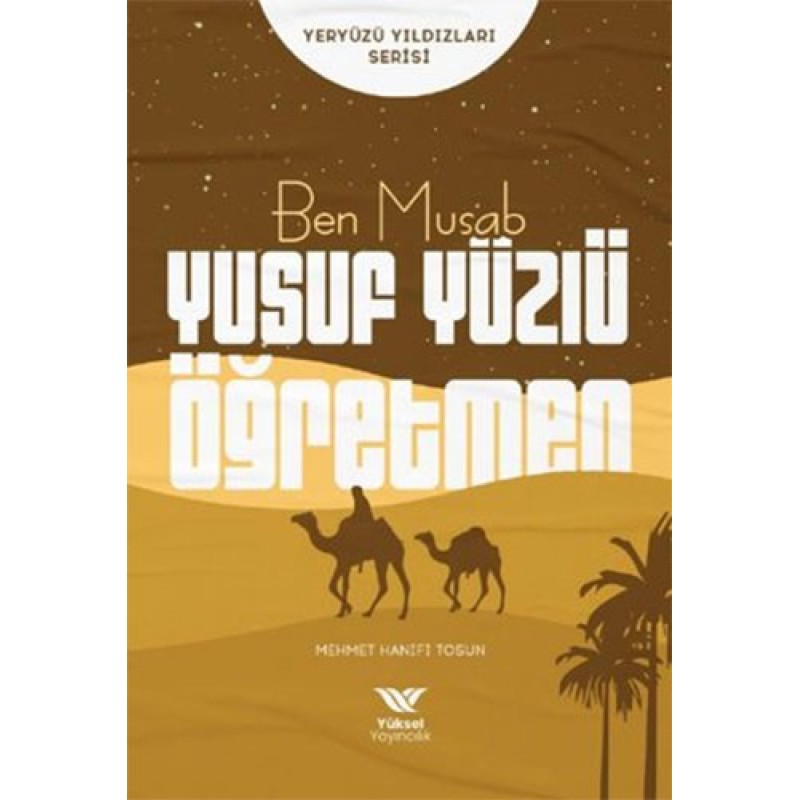 Ben Musab Yusuf Yüzlü Öğretmen Ben Musab Yusuf Yüzlü Öğretmen