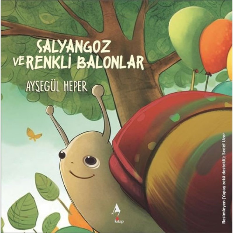 Salyangoz ve Renkli Balonlar Salyangoz ve Renkli Balonlar